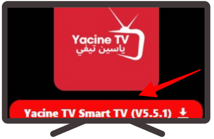 For Smart TV 6 Install the file & Open Yacine TV APK on Smart TV